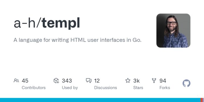Templ: A language for writing HTML user interfaces in Go