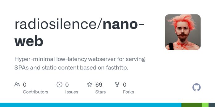 Show HN: Nano-web, a low latency one binary webserver designed for serving SPAs